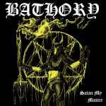 BATHORY - Satan My Master CD